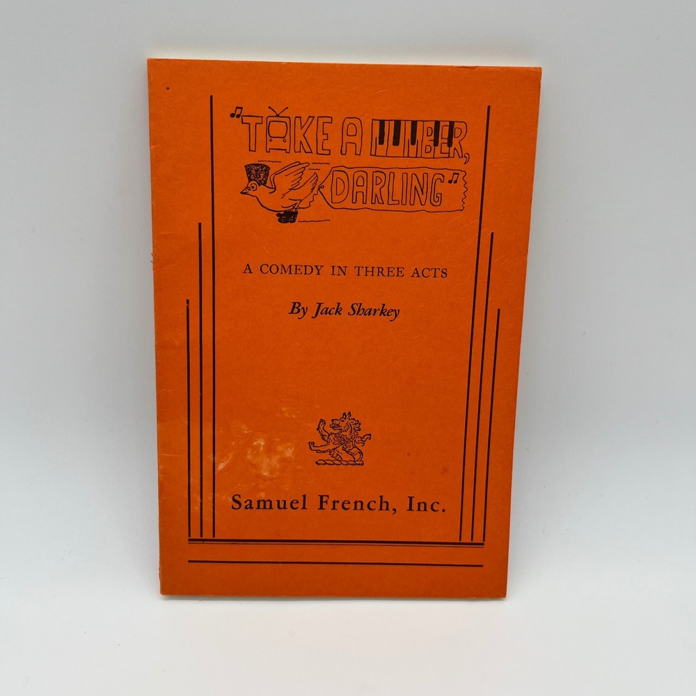 Take a‎ Number Darling Comedy Play Jack Sharkey Three Acts Vintage Book